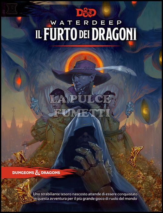 DUNGEONS E DRAGONS - WATERDEEP IL FURTO DEI DRAGONI AVVENTURA 